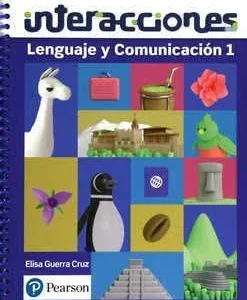 Libro Lenguaje y Comunicación 1: Interacciones